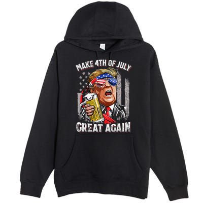 Trump Make 4th Of July Great Again Drinking Beer Premium Pullover Hoodie