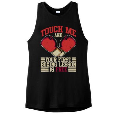 Touch Me And Your First Boxing Lesson Is Free Boxing Day Ladies PosiCharge Tri-Blend Wicking Tank