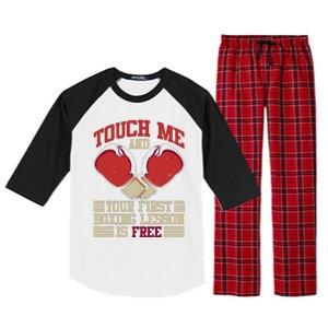 Touch Me And Your First Boxing Lesson Is Free Boxing Day Raglan Sleeve Pajama Set