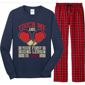 Touch Me And Your First Boxing Lesson Is Free Boxing Day Long Sleeve Pajama Set