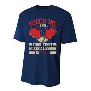 Touch Me And Your First Boxing Lesson Is Free Boxing Day Performance Sprint T-Shirt