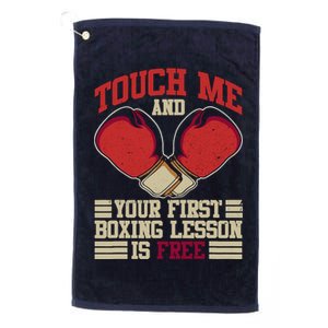 Touch Me And Your First Boxing Lesson Is Free Boxing Day Platinum Collection Golf Towel