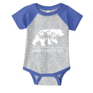 The Mountains Are Calling And I Must Go Great Smoky Mountain Cute Gift Infant Baby Jersey Bodysuit