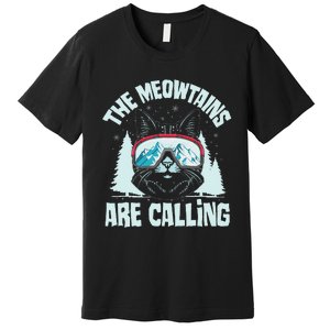 The Meowtains Are Calling Cat Ski Adventure Premium T-Shirt