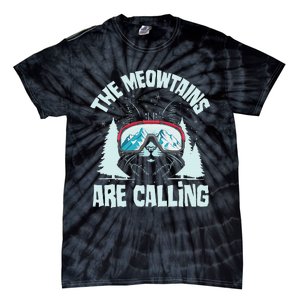 The Meowtains Are Calling Cat Ski Adventure Tie-Dye T-Shirt