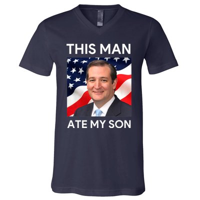 This Man Ate My Son V-Neck T-Shirt