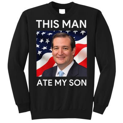 This Man Ate My Son Premium Sweatshirt