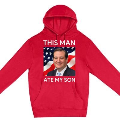 This Man Ate My Son Premium Premium Pullover Hoodie