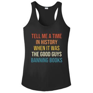 Tell Me A Time In History When It Was Good Guys Banning Book Ladies PosiCharge Competitor Racerback Tank