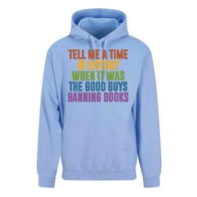 Tell Me A Time In History When It Was The Good Guys Banning Books Unisex Surf Hoodie