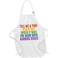 Tell Me A Time In History When It Was The Good Guys Banning Books Apron