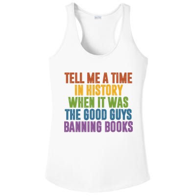 Tell Me A Time In History When It Was The Good Guys Banning Books Ladies PosiCharge Competitor Racerback Tank