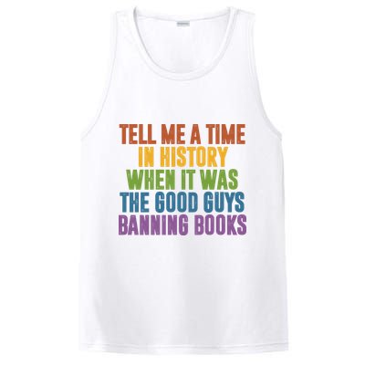 Tell Me A Time In History When It Was The Good Guys Banning Books PosiCharge Competitor Tank