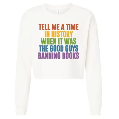 Tell Me A Time In History When It Was The Good Guys Banning Books Cropped Pullover Crew