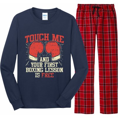 Touch Me And Your First Boxing Lesson Is Free Long Sleeve Pajama Set