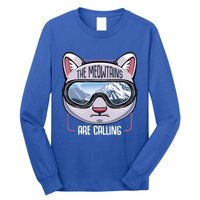 The Meowtains Are Calling Ski Snowboard Skiing Snowboarding Gift Long Sleeve Shirt