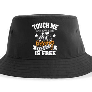 Touch Me And Your First Boxing Lesson Is Free Gym Boxer Sustainable Bucket Hat