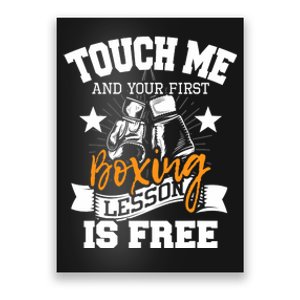 Touch Me And Your First Boxing Lesson Is Free Gym Boxer Poster