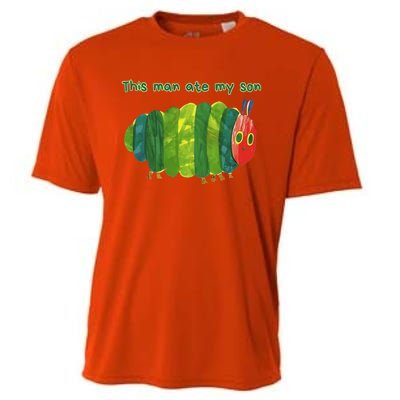 This Man Ate My Son Hungry Caterpillar Cooling Performance Crew T-Shirt