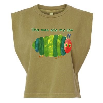 This Man Ate My Son Hungry Caterpillar Garment-Dyed Women's Muscle Tee