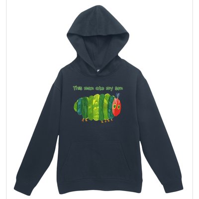 This Man Ate My Son Hungry Caterpillar Urban Pullover Hoodie