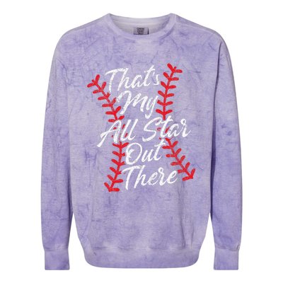 Thats My All Star Out There Baseball Laces Mom Mama Cute Colorblast Crewneck Sweatshirt