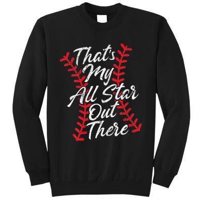 Thats My All Star Out There Baseball Laces Mom Mama Cute Sweatshirt