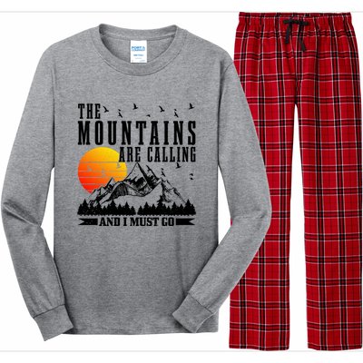 The Mountains Are Calling I Must Go Hiking Camping Climbing Gift Long Sleeve Pajama Set