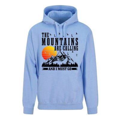 The Mountains Are Calling I Must Go Hiking Camping Climbing Gift Unisex Surf Hoodie