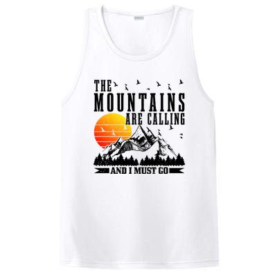 The Mountains Are Calling I Must Go Hiking Camping Climbing Gift PosiCharge Competitor Tank