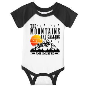 The Mountains Are Calling I Must Go Hiking Camping Climbing Gift Infant Baby Jersey Bodysuit