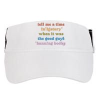 Tell Me A Time In History When It Was The Good Guys Banning Books Adult Drive Performance Visor