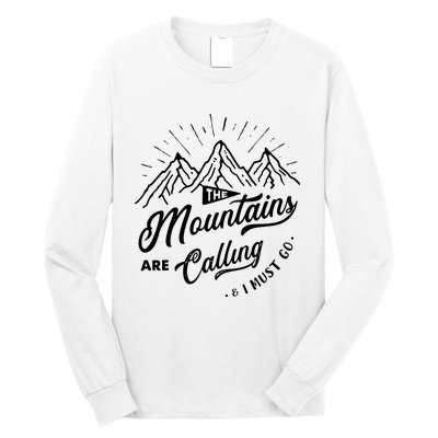 The Mountains Are Calling And I Must Go Funny Camping Long Sleeve Shirt