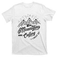 The Mountains Are Calling And I Must Go Funny Camping T-Shirt