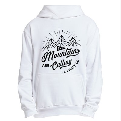 The Mountains Are Calling And I Must Go Funny Camping Urban Pullover Hoodie