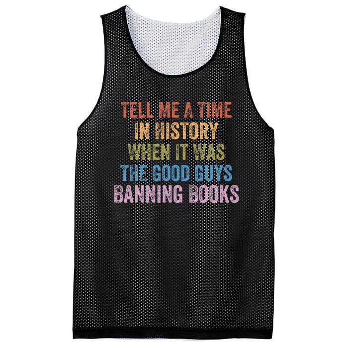 Tell Me A Time In History When It Was Good Guys Banning Book Mesh Reversible Basketball Jersey Tank