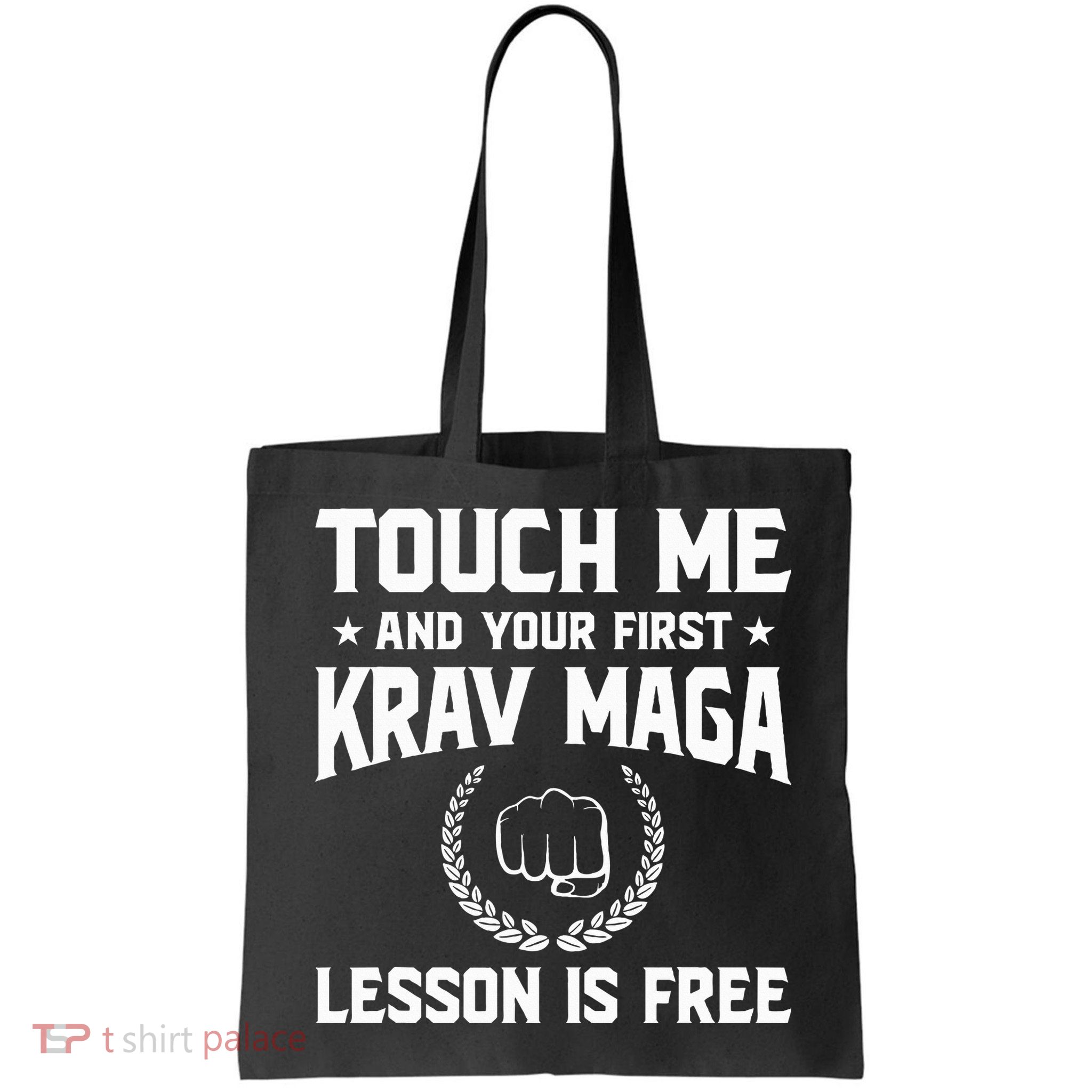 Touch Me And Your First Krav Maga Lesson Is Free Bag