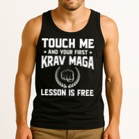 Touch Me And Your First Krav Maga Lesson Is Free Tank Top