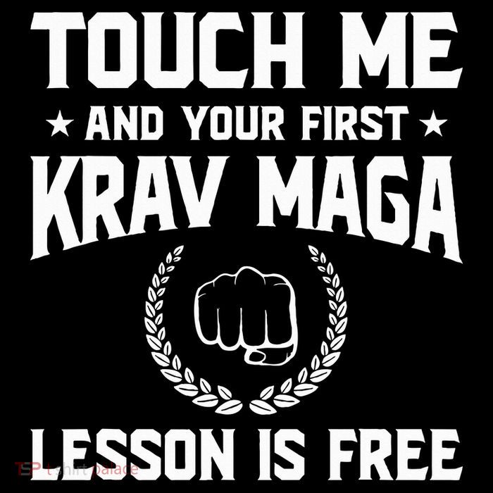 Touch Me And Your First Krav Maga Lesson Is Free Tank Top