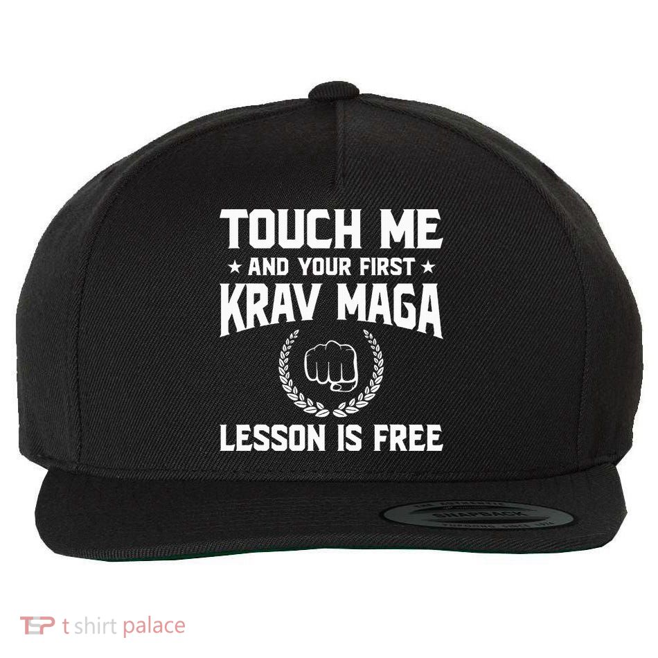 Touch Me And Your First Krav Maga Lesson Is Free Wool Snapback Cap