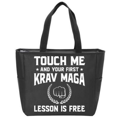Touch Me And Your First Krav Maga Lesson Is Free Zip Tote Bag