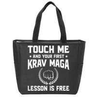 Touch Me And Your First Krav Maga Lesson Is Free Zip Tote Bag