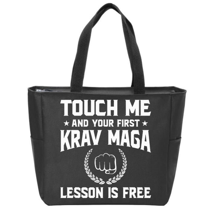 Touch Me And Your First Krav Maga Lesson Is Free Zip Tote Bag