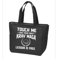 Touch Me And Your First Krav Maga Lesson Is Free Zip Tote Bag