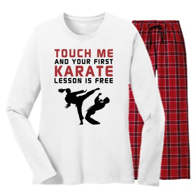 Touch Me And Your First Karate Lesson Is Free Women's Long Sleeve Flannel Pajama Set 