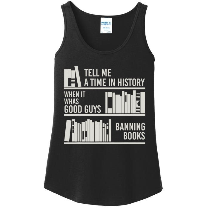 Tell Me A Time In History When It Was Good Guys Banning Book Ladies Essential Tank