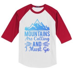 The Mountains Are Calling Me And I Must Go Mountain Gift Kids Colorblock Raglan Jersey