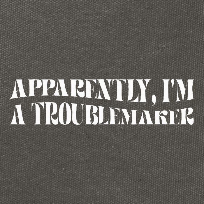 Trouble Maker Apparently IM A Troublemaker Funny Sarcastic Cotton Canvas Backpack