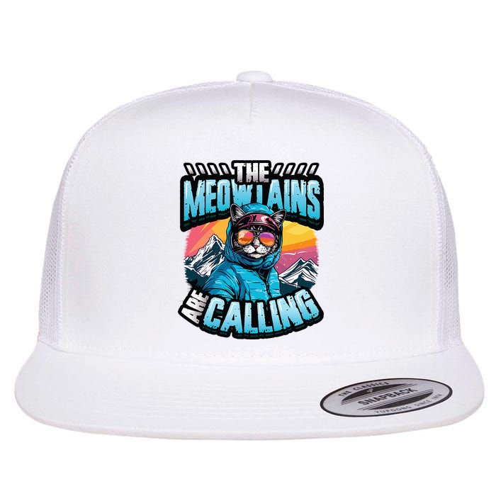 The Meowtains Are Calling Snowboard Cat Skiing Flat Bill Trucker Hat
