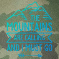 The Mountains Are Calling And I Must Go Cool Gift Legacy Tie Dye Trucker Hat